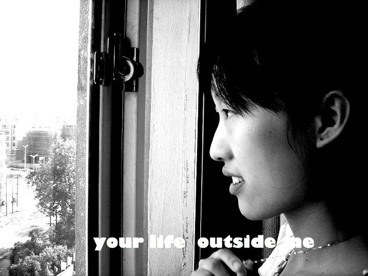 your life outside me-2 摄影 天水碧