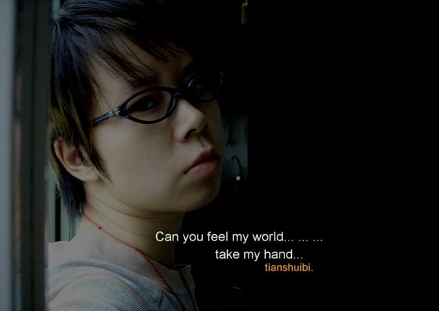 can you feel my world-2 摄影 天水碧