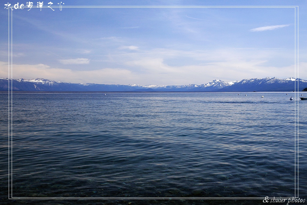 Lake Tahoe（四） 摄影 水de海洋之心