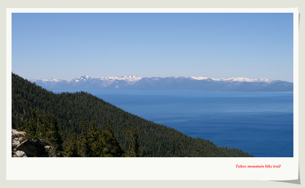 Lake Tahoe(太浩湖） 摄影 客居他乡