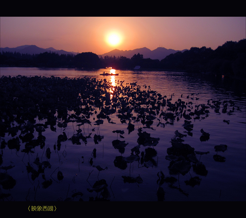 映象西湖 摄影 唐土